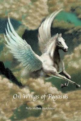 Book cover for On Wings of Pegasus