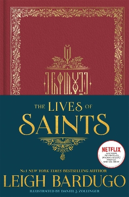 Book cover for The Lives of Saints: As seen in the Netflix original series, Shadow and Bone
