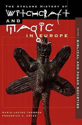 Book cover for Witchcraft and Magic in Europe, Volume 1