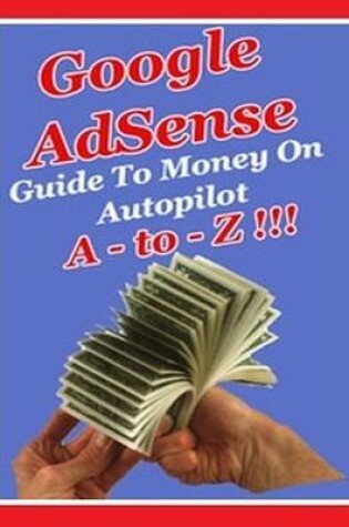 Cover of Google Adsense a to Z