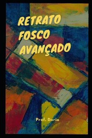 Cover of Retrato fosco avançado