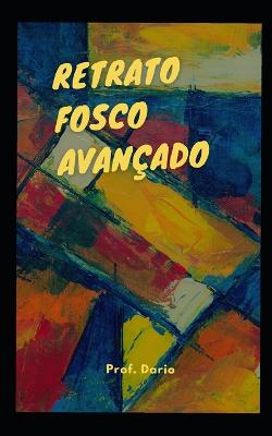 Book cover for Retrato fosco avançado