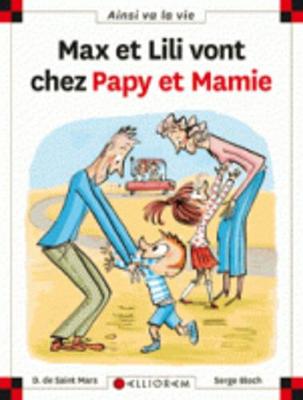 Book cover for Max et Lili vont chez Papy et Mamie (108)