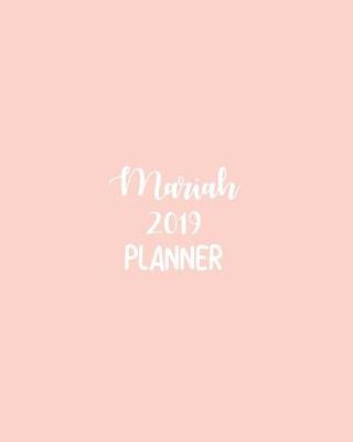 Book cover for Mariah 2019 Planner