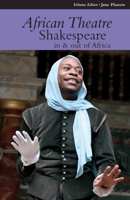 Book cover for African Theatre 12: Shakespeare in and out of Africa