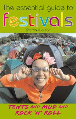 Book cover for The Essential Guide to Festivals