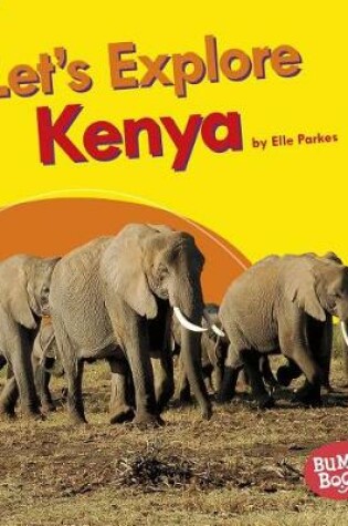 Cover of Let's Explore Kenya