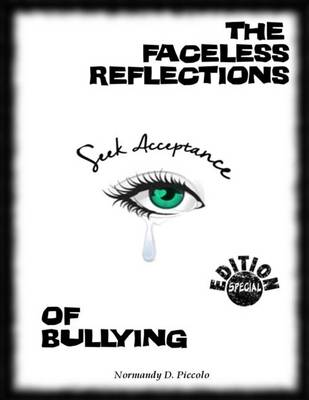 Book cover for The Faceless Reflections of Bullying