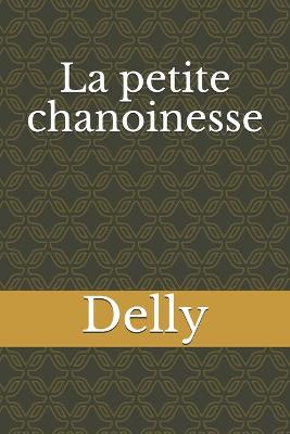 Book cover for La petite chanoinesse