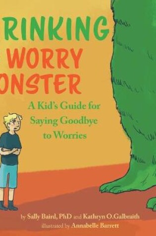 Cover of Shrinking the Worry Monster