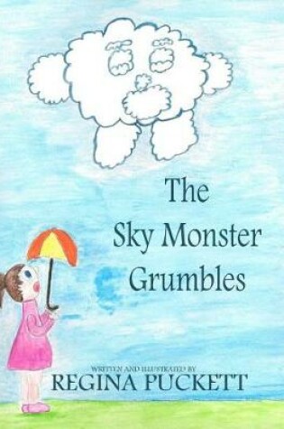 Cover of The Sky Monster Grumbles
