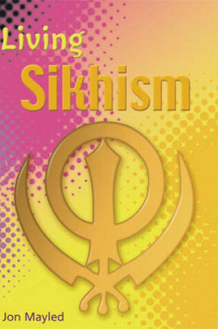 Cover of Living Sikhism Paperback