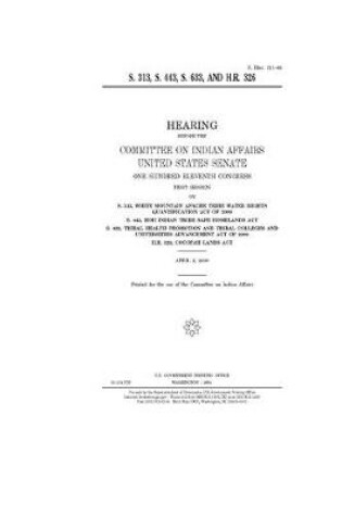 Cover of S. 313, S. 443, S. 633, and H.R. 326