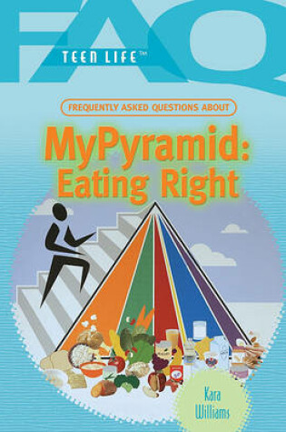 Cover of Frequently Asked Questions about My Pyramid