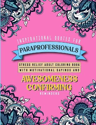 Book cover for Inspirational Quotes for Paraprofessionals