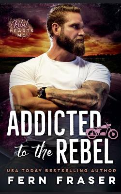 Book cover for Addicted to the Rebel