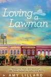 Book cover for Loving a Lawman