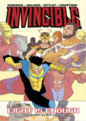 Book cover for Invincible Volume 2: Eight Is Enough