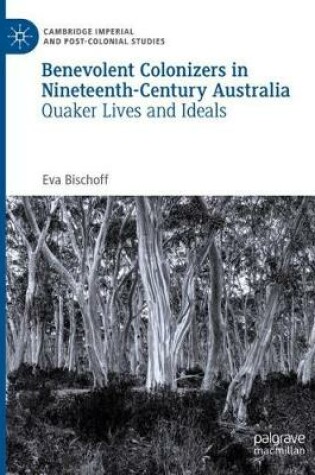 Cover of Benevolent Colonizers in Nineteenth-Century Australia