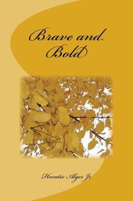 Book cover for Brave and Bold