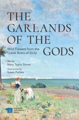 Cover of The garlands of the gods