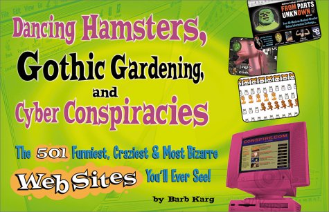 Book cover for Dancing Hamsters, Gothic Gardening, and Cyber Conspiracies