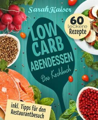 Book cover for Low Carb Abendessen