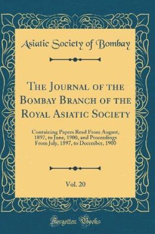 Cover of The Journal of the Bombay Branch of the Royal Asiatic Society, Vol. 20