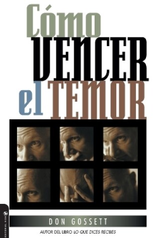 Cover of Como Vencer El Temor