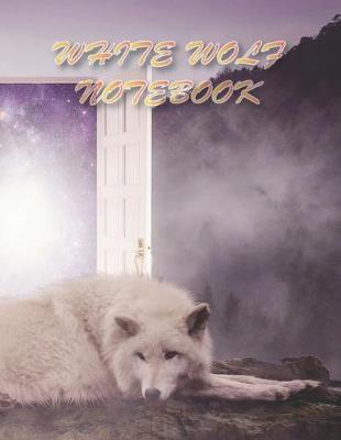 Book cover for White Wolf NOTEBOOK