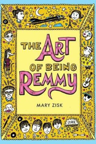 Cover of The Art of Being Remmy