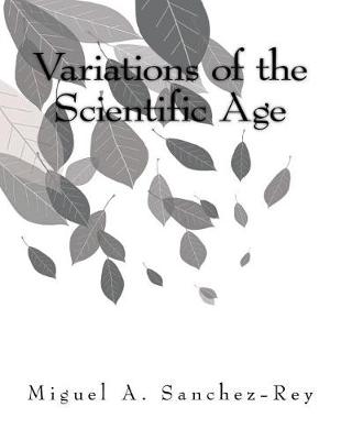 Book cover for Variations of the Scientific Age