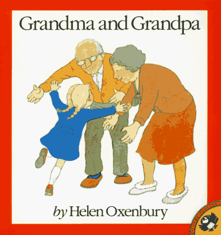 Cover of Oxenbury Helen : Grandma and Grandpa