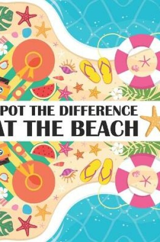 Cover of Spot the Difference at The Beach!