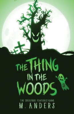 Cover of The Thing in the Woods