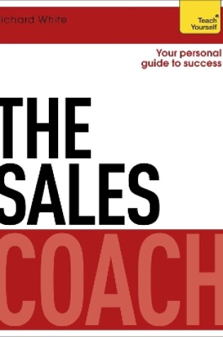 Cover of The Sales Coach: Teach Yourself