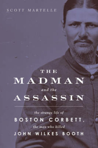 Cover of The Madman and the Assassin