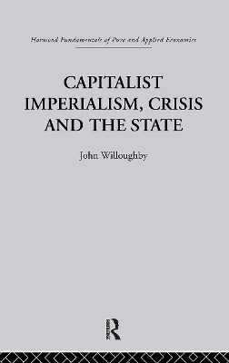 Book cover for Capitalist Imperialism, Crisis and the State