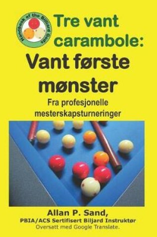 Cover of Tre Vant Carambole - Vant F rste M nster