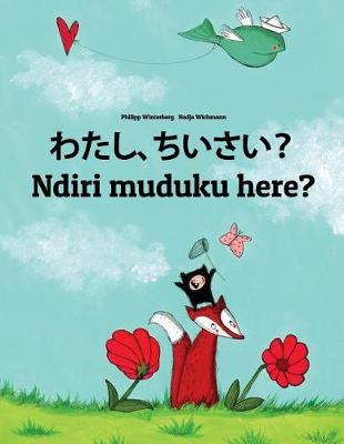 Book cover for Watashi, chiisai? Ndiri muduku here?