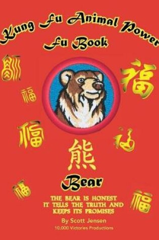 Cover of Kung Fu Animal Power Fu Book Bear