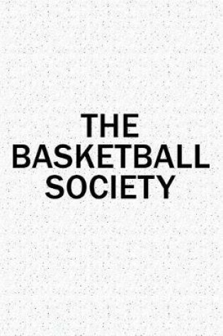Cover of The Basketball Society