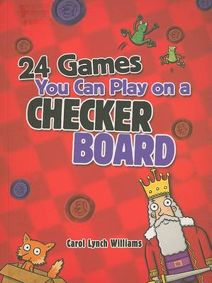 Cover of Every Kid Needs Games You can Play on a Checker
