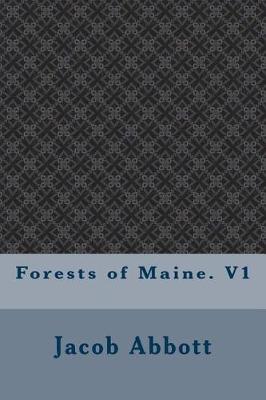 Book cover for Forests of Maine. V1