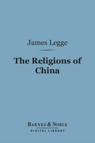 Cover of The Religions of China (Barnes & Noble Digital Library)