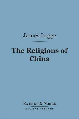 Book cover for The Religions of China (Barnes & Noble Digital Library)