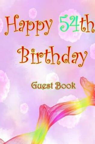 Cover of Happy 54th Birthday Guest Book