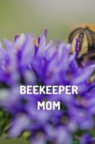 Cover of Beekeeper Mom