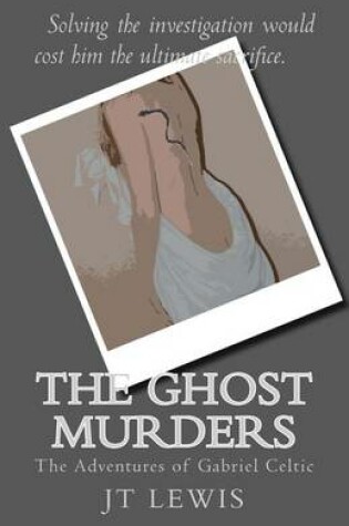 Cover of The "Ghost" Murders