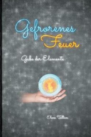 Cover of Gefrorenes Feuer